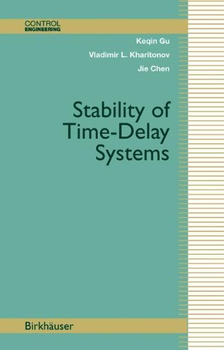 Cover for Keqin Gu · Stability of Time-Delay Systems - Control Engineering (Hardcover Book) [2003 edition] (2003)