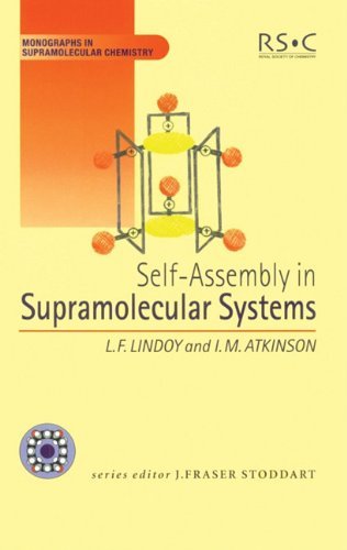 Cover for Atkinson, Ian M (James Cook University, Australia) · Self Assembly in Supramolecular Systems - Monographs in Supramolecular Chemistry (Innbunden bok) (2000)