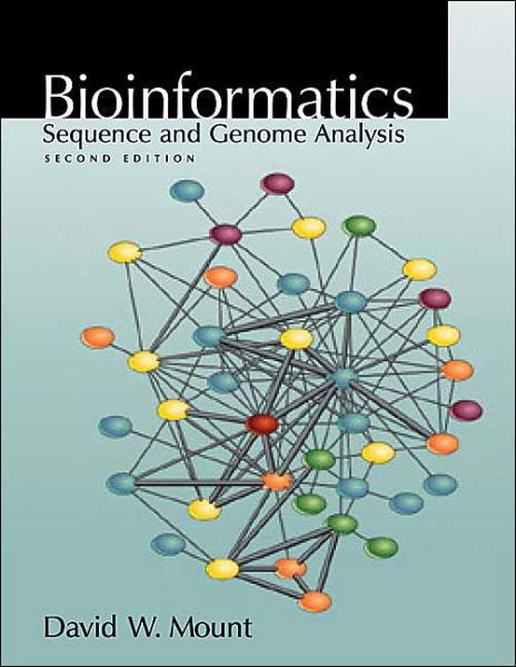 Cover for David W. Mount · Bioinformatics: Sequence and Genome Analysis (Taschenbuch) [2 Revised edition] (2004)