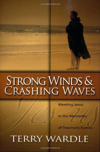 Cover for Wardle Terry · Strong Winds and Crashing Waves (Paperback Book) (2014)