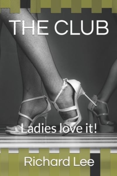 Cover for Richard Lee · The Club (Paperback Book) (2020)