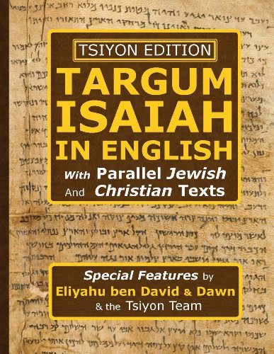 Cover for Eliyahu Ben David · Tsiyon Edition Targum Isaiah in English with Parallel Jewish and Christian Texts (Paperback Bog) (2012)