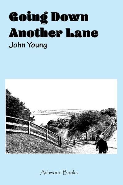 Cover for John Young · Going Down Another Lane (Taschenbuch) (2020)
