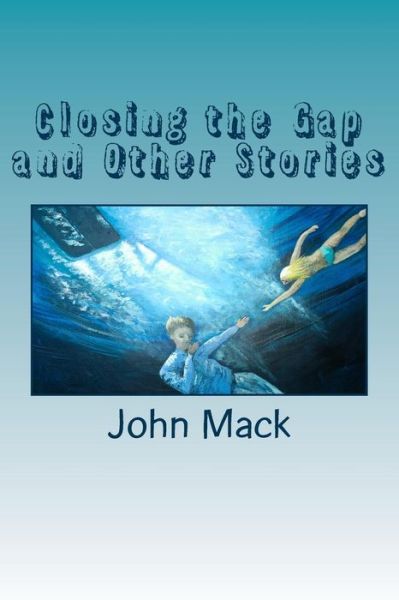 Closing the Gap and Other Stories - John Mack - Bøger - Little Red Hen Community Press, The - 9780994101129 - 3. april 2014