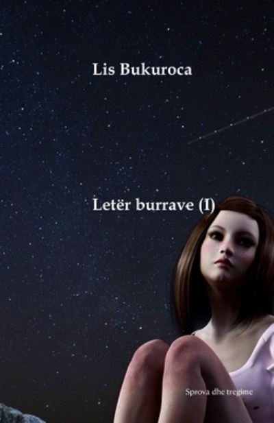 Cover for Lis Bukuroca · Leter burrave (I) (Paperback Book) (2021)