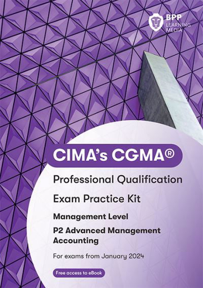 Cover for BPP Learning Media · CIMA P2 Advanced Management Accounting: Exam Practice Kit (Paperback Bog) (2023)