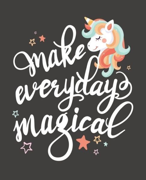 Cover for Squidmore &amp; Company Stationery · Make Everyday Magical (Paperback Book) (2019)