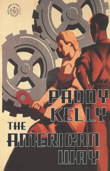 Cover for Paddy Kelly · The American Way (Paperback Book) (2019)