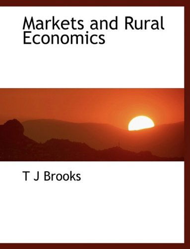 Cover for Brooks · Markets and Rural Economics (Paperback Book) (2009)