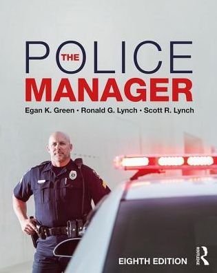 Cover for Egan K. Green · The Police Manager (Paperback Book) (2017)