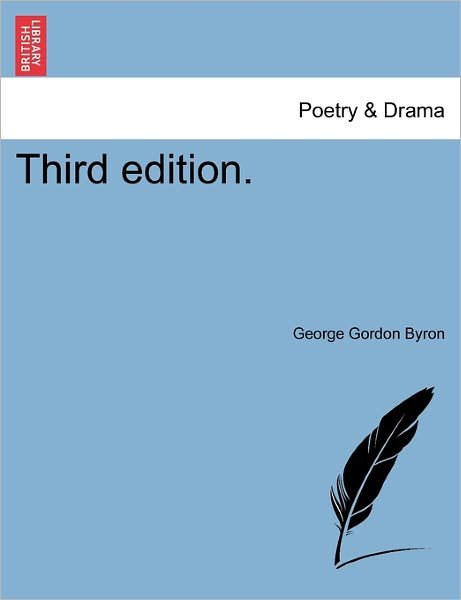 Cover for Byron, George Gordon, Lord · Third Edition. (Paperback Book) (2011)