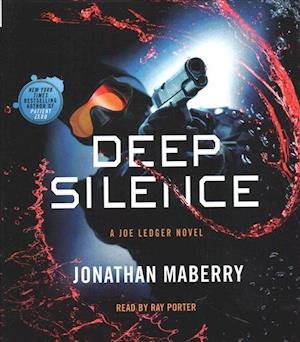 Cover for Jonathan Maberry · Deep Silence A Joe Ledger Novel (CD) (2018)