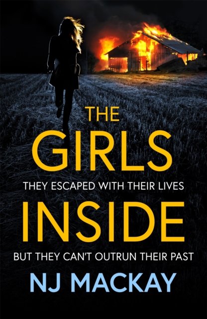 Cover for NJ Mackay · The Girls Inside (Pocketbok) (2021)