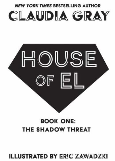 Cover for Claudia Gray · House of El Book One: The Shadow Threat (Paperback Bog) (2021)