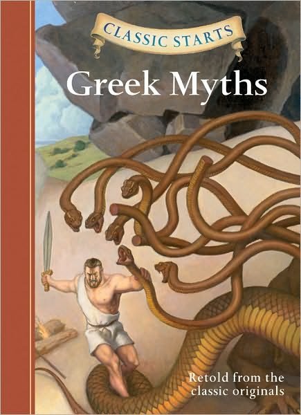 Cover for Diane Namm · Classic Starts (R): Greek Myths - Classic Starts (Gebundenes Buch) [Abridged edition] (2011)