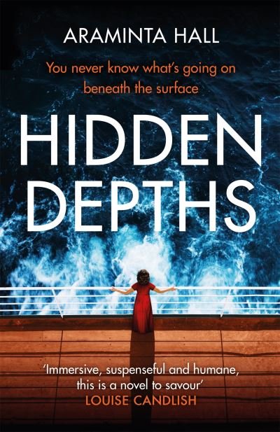 Cover for Araminta Hall · Hidden Depths: An absolutely gripping page-turner (Innbunden bok) (2022)
