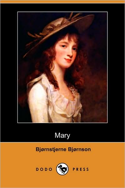 Cover for Bjornstjerne Bjornson · Mary (Dodo Press) (Paperback Book) (2009)