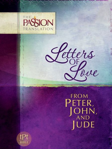 Cover for Brian Dr Simmons · Peter, John &amp; Jude - Letters of Love - The Passion Translation (Paperback Book) (2016)