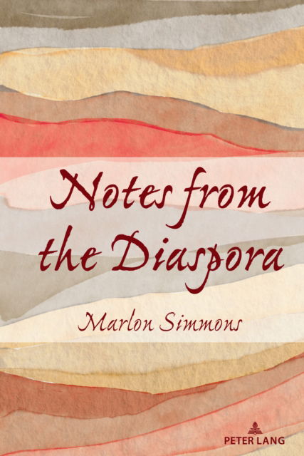 Cover for Marlon Simmons · Notes from the Diaspora : 535 (Paperback Book) [New ed edition] (2022)