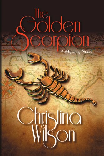 Cover for Christina E. Wilson · The Golden Scorpion (Paperback Book) (2009)