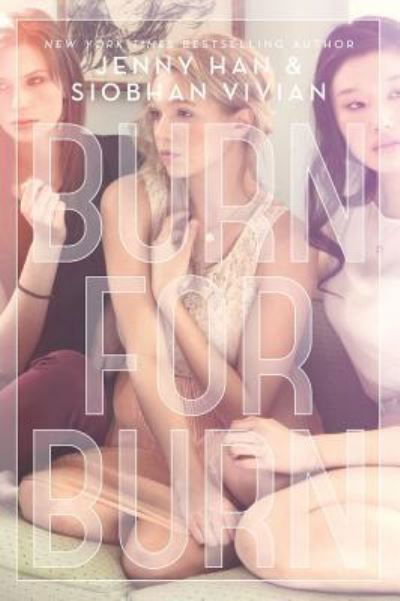 Cover for Jenny Han · Burn for Burn (N/A) (2012)