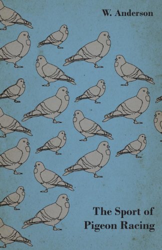 Cover for W. Anderson · The Sport of Pigeon Racing (Paperback Book) (2010)