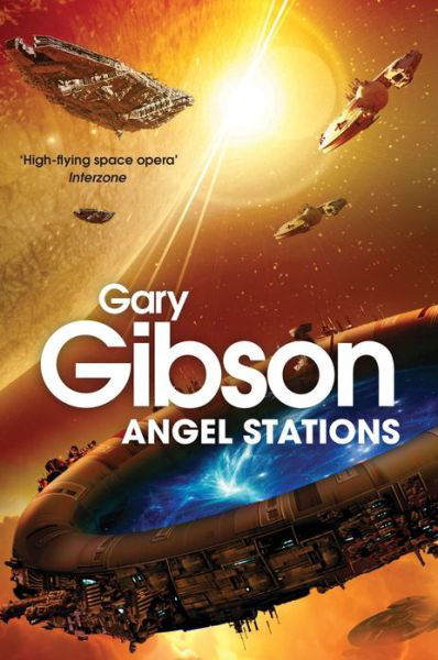 Cover for Gary Gibson · Angel Stations (Taschenbuch) [New edition] (2013)