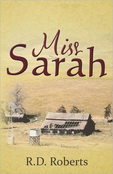 Cover for R D Roberts · Miss Sarah (Paperback Book) (2012)