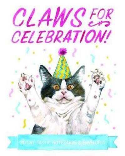 Cover for Megan Lynn Kott · Claws for Celebration Notecards: 20 Cat-Tastic Notecards &amp; Envelopes (Flashcards) (2017)