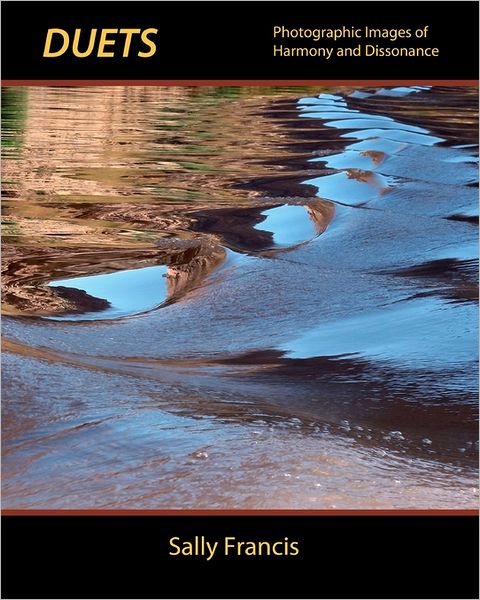 Cover for Sally Francis · Duets: Photographic Images of Harmony and Dissonance (Paperback Book) (2011)