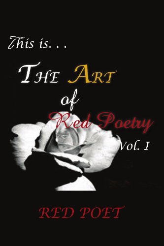 Cover for Red Poet · The Art of Red Poetry Vol. I (Paperback Book) (2011)
