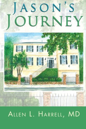 Cover for Allen L. Harrell · Jason's  Journey (Paperback Book) (2012)