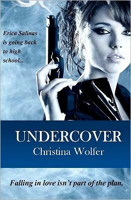 Christina Wolfer · Undercover (Paperback Book) (2011)