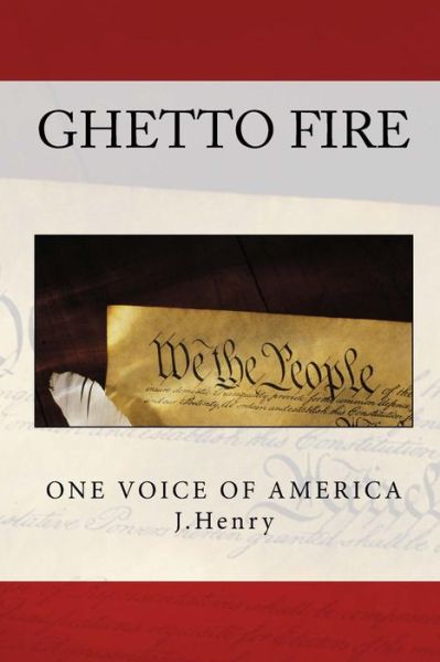 Cover for J Henry · Ghetto Fire (Paperback Book) (2012)