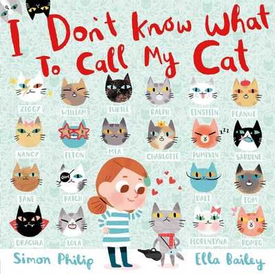 Cover for Simon Philip · I Don't Know What to Call My Cat (Hardcover Book) (2017)