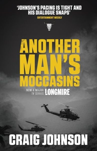Cover for Craig Johnson · Another Man's Moccasins: A breath-taking instalment of the best-selling, award-winning series - now a hit Netflix show! - Murder Room (Paperback Book) (2013)