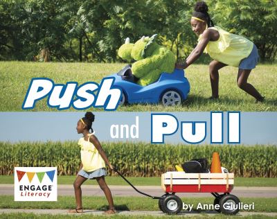 Cover for Anne Giulieri · Push and Pull - Engage Literacy Red - Extension B (Paperback Book) (2019)