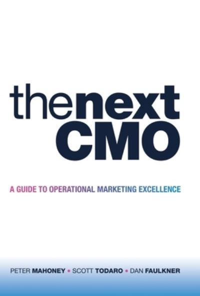Cover for Peter Mahoney · The Next Cmo (Hardcover Book) (2020)