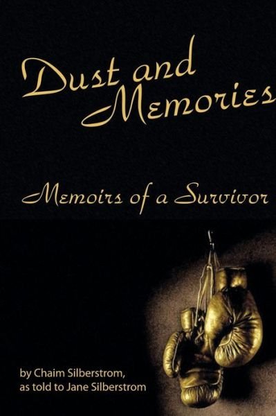 Cover for Chaim Silberstrom · Dust and Memories (Paperback Book) (2014)