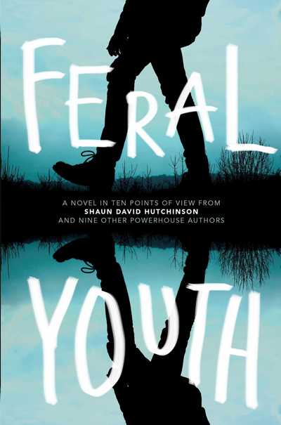 Cover for Shaun David Hutchinson · Feral Youth (Paperback Book) [Reprint edition] (2018)