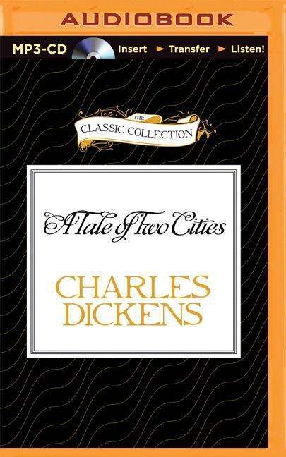 Cover for Charles Dickens · A Tale of Two Cities (MP3-CD) (2015)