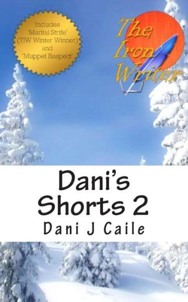 Cover for Dani J Caile · Dani's Shorts 2 (Paperback Book) (2014)