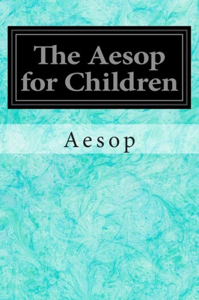 Cover for Aesop · The Aesop for Children (Pocketbok) (2014)