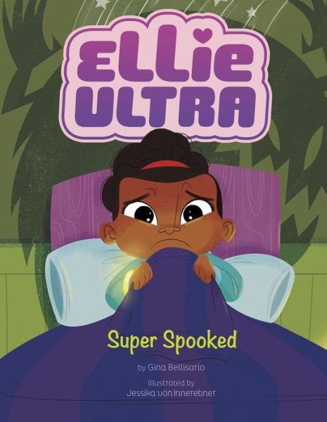 Cover for Gina Bellisario · Super Spooked (Hardcover Book) (2018)