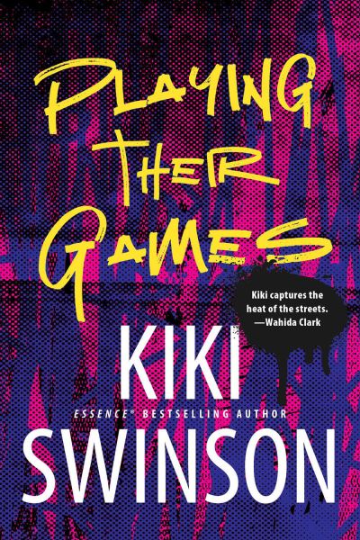 Cover for Kiki Swinson · Playing Their Games (Hardcover Book) (2022)