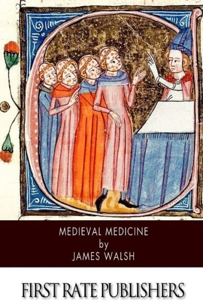 Cover for James Walsh · Medieval Medicine (Pocketbok) (2014)
