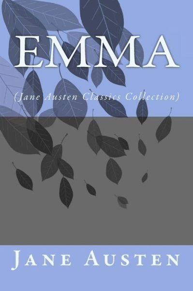 Cover for Jane Austen · Emma: (Jane Austen Classics Collection) (Taschenbuch) (2014)