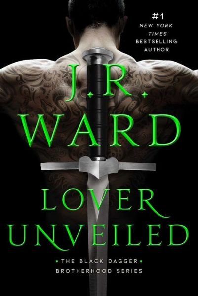 Cover for J.R. Ward · Lover Unveiled - The Black Dagger Brotherhood series (Hardcover bog) (2021)