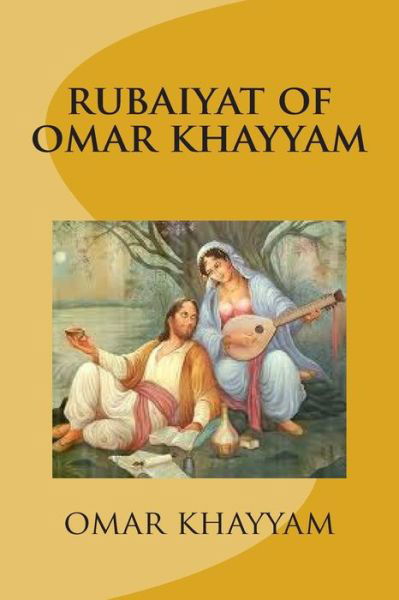 Cover for Omar Khayyam · Rubaiyat of Omar Khayyam (Taschenbuch) (2014)