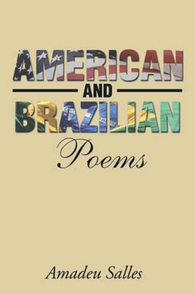 Cover for Amadeu Salles · American and Brazilian Poems (Paperback Book) (2015)